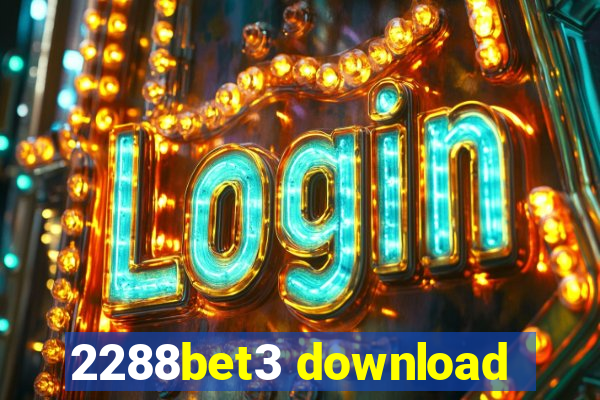 2288bet3 download